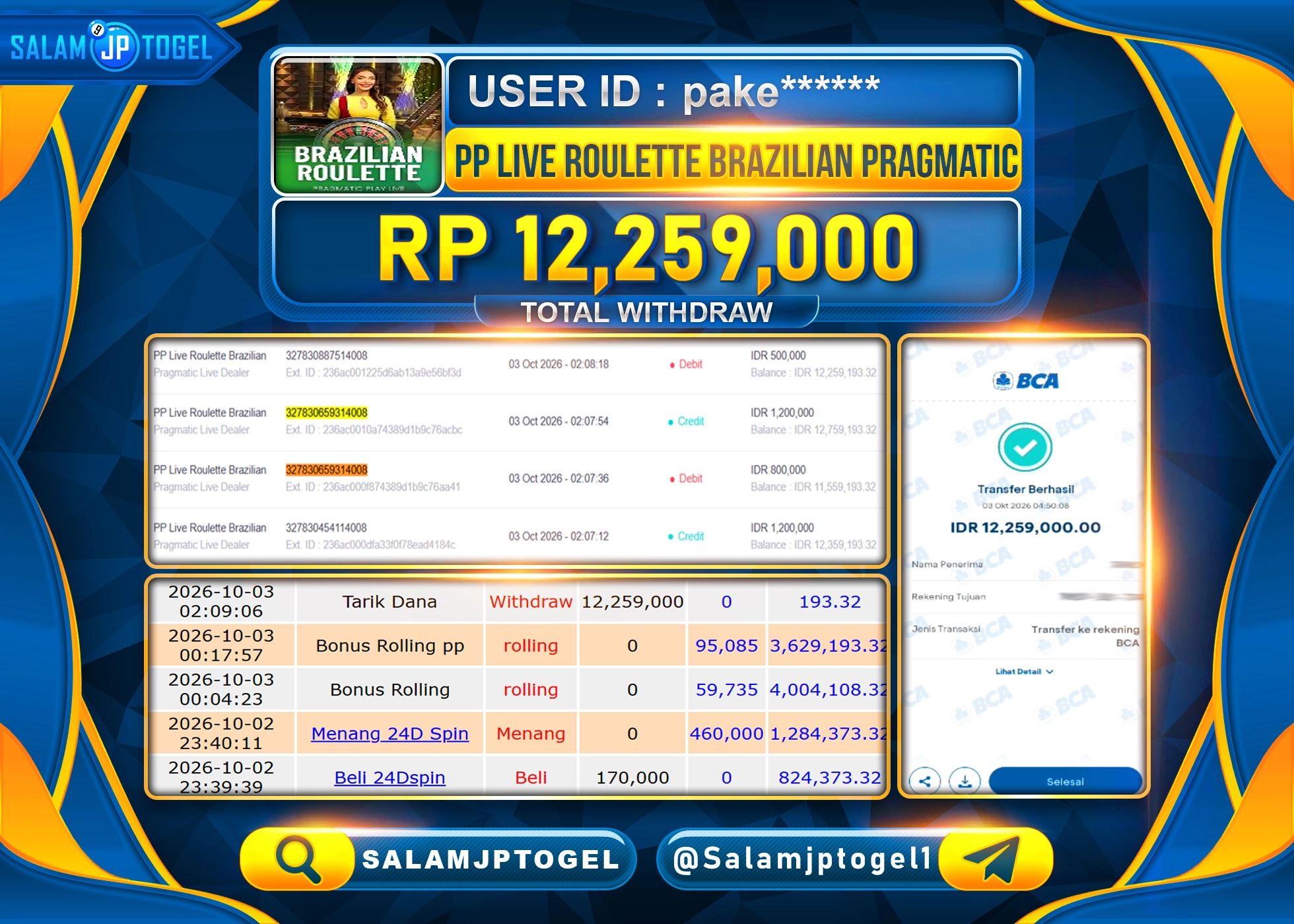 SALAMJPTOGEL JACKPOT MENANG PP LIVE ROULETTE BRAZILIAN Rp.12,259,000 - LUNAS
